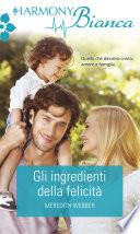 Gli ingredienti della felicità