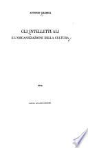 Gli intellettuali e l'organizzazione della cultura