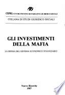 Gli Investimenti della mafia