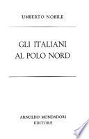 Gli italiani al Polo Nord