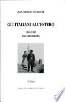 Gli Italiani all'estero: 1861-1981, dati introduttivi