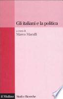 Gli Italiani e la politica