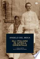 Gli italiani in Africa Orientale - 1. Dall'Unità alla marcia su Roma