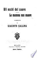 Gli occhi del cuore [e] La mamma non muore