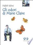 Gli odori di Marie Claire