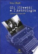 Gli Olivetti e l'astrologia