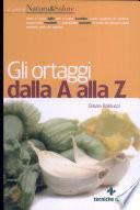 Gli ortaggi dalla A alla Z