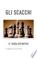 Gli scacchi