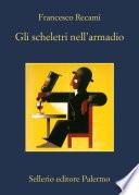 Gli scheletri nell'armadio