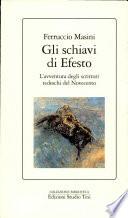 Gli schiavi di Efesto
