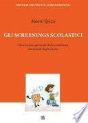 Gli Screenings Scolastici
