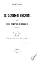 Gli scrittori vicentini dei secoli decimottavo e decimonono ...: S - Z