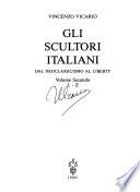 Gli scultori italiani dal Neoclassicismo al Liberty: L-Z