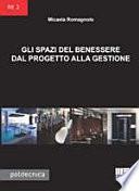 Gli spazi del benessere dal progetto alla gestione