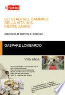 Gli stadi nel cammino della vita in S. Kierkegaard