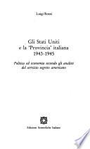 Gli Stati Uniti e la Provincia italiana 1943-1945
