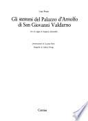 Gli stemmi del Palazzo d'Arnolfo di San Giovanni Valdarno