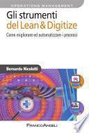 Gli strumenti del Lean & Digitize. Come migliorare ed automatizzare i processi