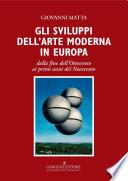 Gli sviluppi dell’arte moderna in Europa