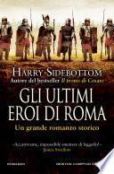 Gli ultimi eroi di Roma
