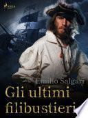 Gli ultimi filibustieri