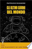 Gli ultimi giorni del mondo