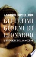 Gli ultimi giorni di Leonardo