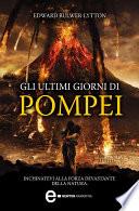 Gli ultimi giorni di Pompei