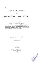 Gli ultimi lavori del folk-lore neolatino
