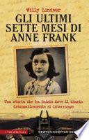 Gli ultimi sette giorni di Anne Frank