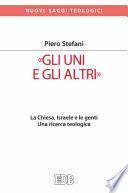 «Gli Uni e gli altri»