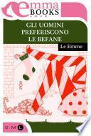 Gli uomini preferiscono le befane