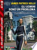 Gli uomini sono un problema