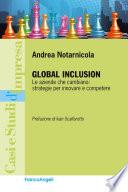 Global Inclusion. Le aziende che cambiano: strategie per innovare e competere