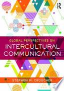 Global Perspectives on Intercultural Communication