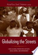 Globalizing the Streets