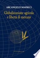 Globalizzazione agricola e libertà di mercato