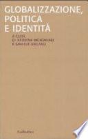 Globalizzazione, politica e identità