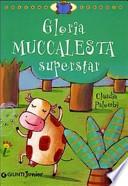 Gloria Muccalesta superstar