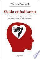 Godo ergo sum