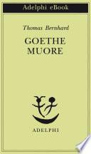 Goethe muore