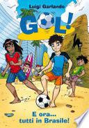 Gol! - 2. E ora... tutti in Brasile!