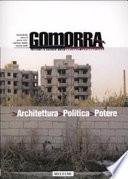 Gomorra. Territori e culture della metropoli contemporanea
