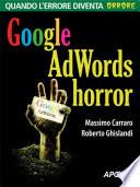 Google AdWords horror