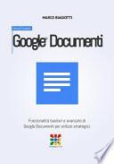Google Documenti - Manuale Completo