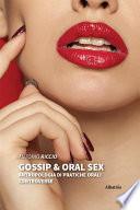 Gossip & oral sex