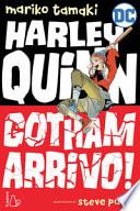 Gotham arrivo! Harley Quinn
