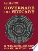 Governare ed educare. La politica culturale di un Comune rosso negli anni Settanta