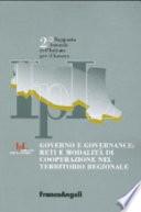 Governo e governance: reti e modalità di cooperazione nel territorio regionale