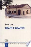 Graffi e graffiti